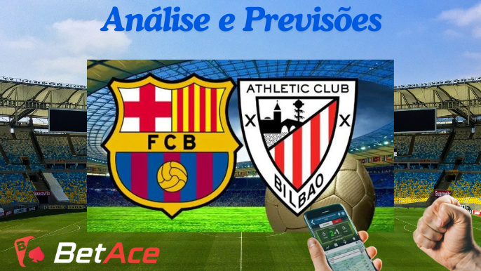 Análise e Previsões de aposta FC Barcelona x Athletico Bilbao