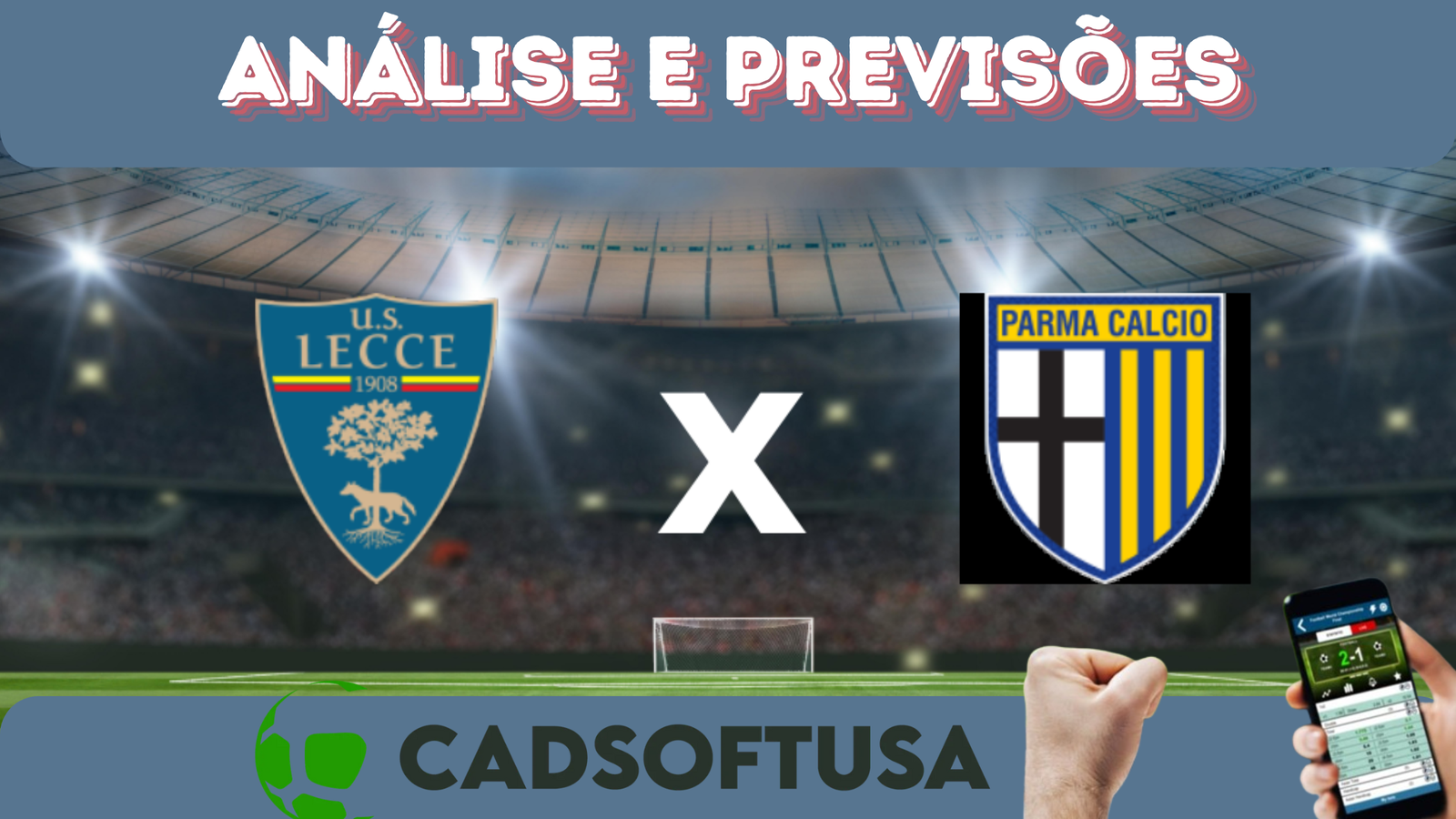 Análise e Previsões de aposta Lecce x Parma