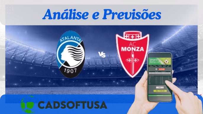 Análise e Previsões de aposta Atalanta x Monza