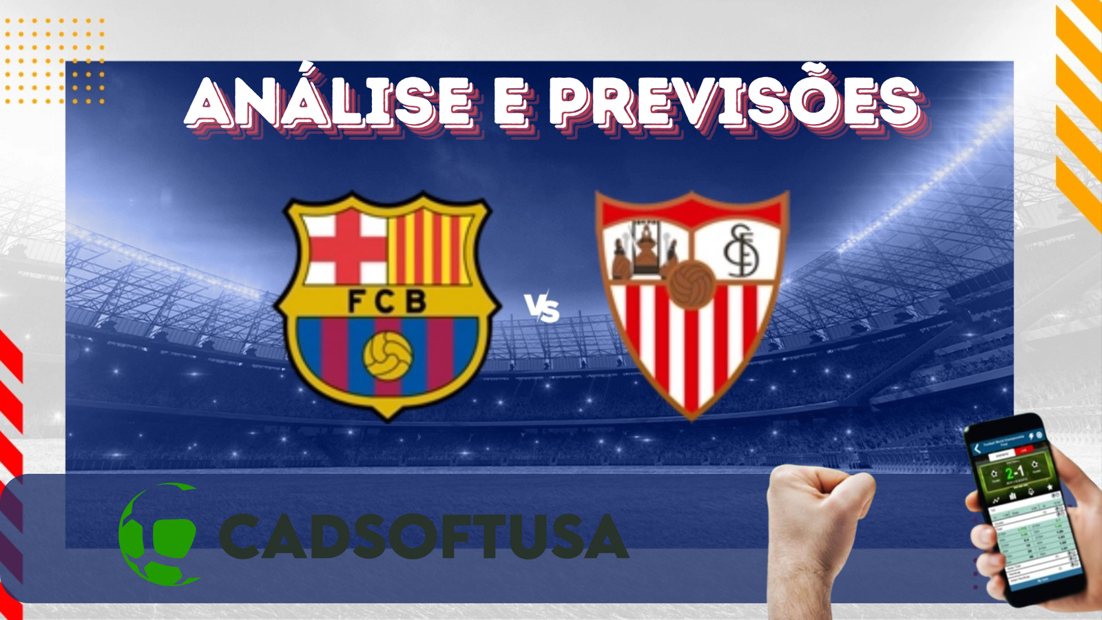 Análise e Previsões de aposta Barcelona x Sevilla