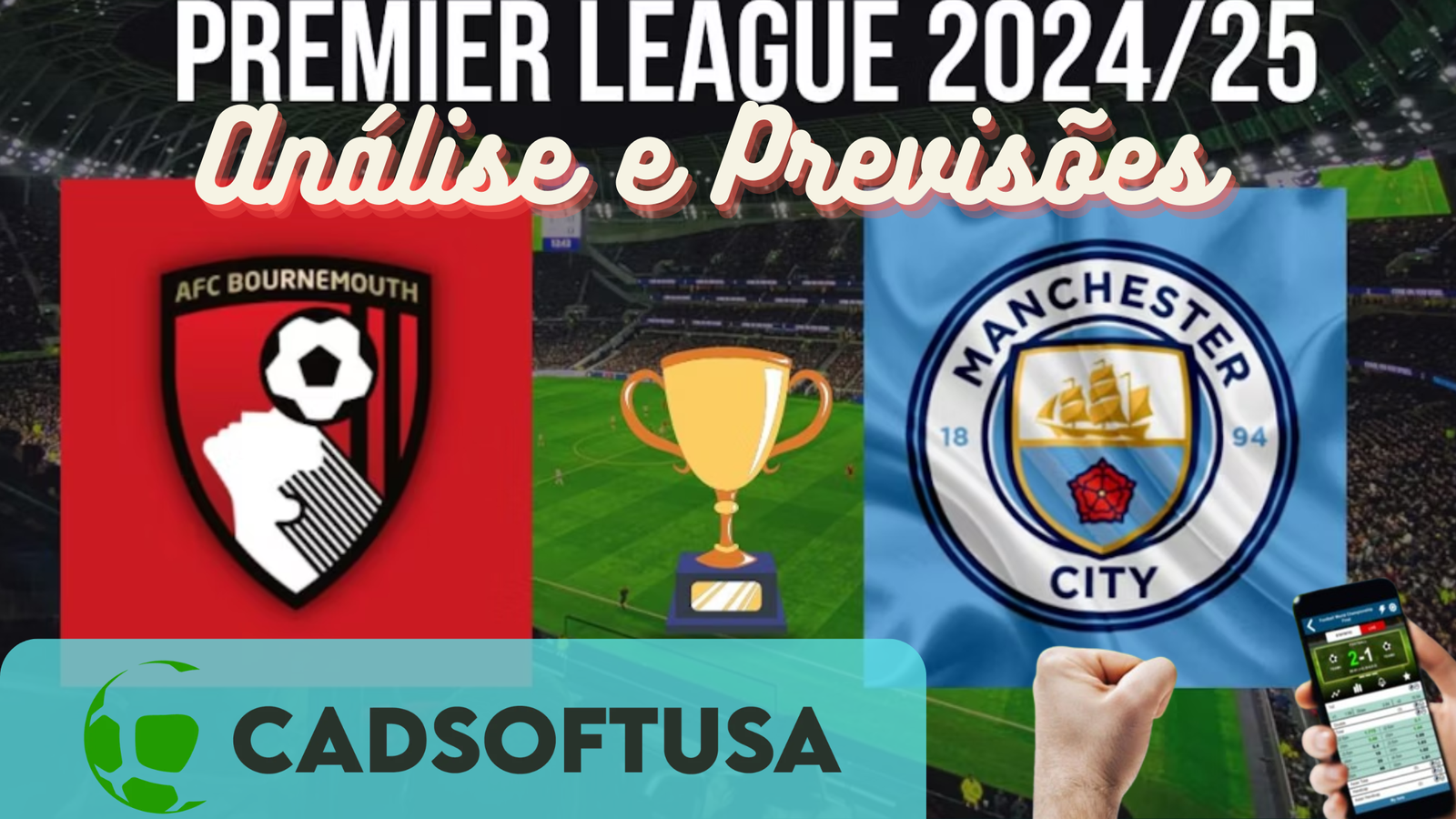 Análise e Previsões de aposta Bournemouth x Manchester City