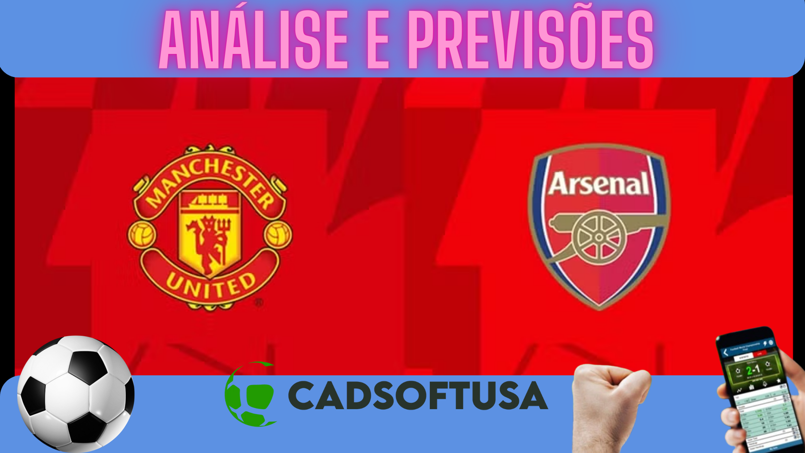 Arsenal x Manchester United: Onde assistir e horário pela Premier League