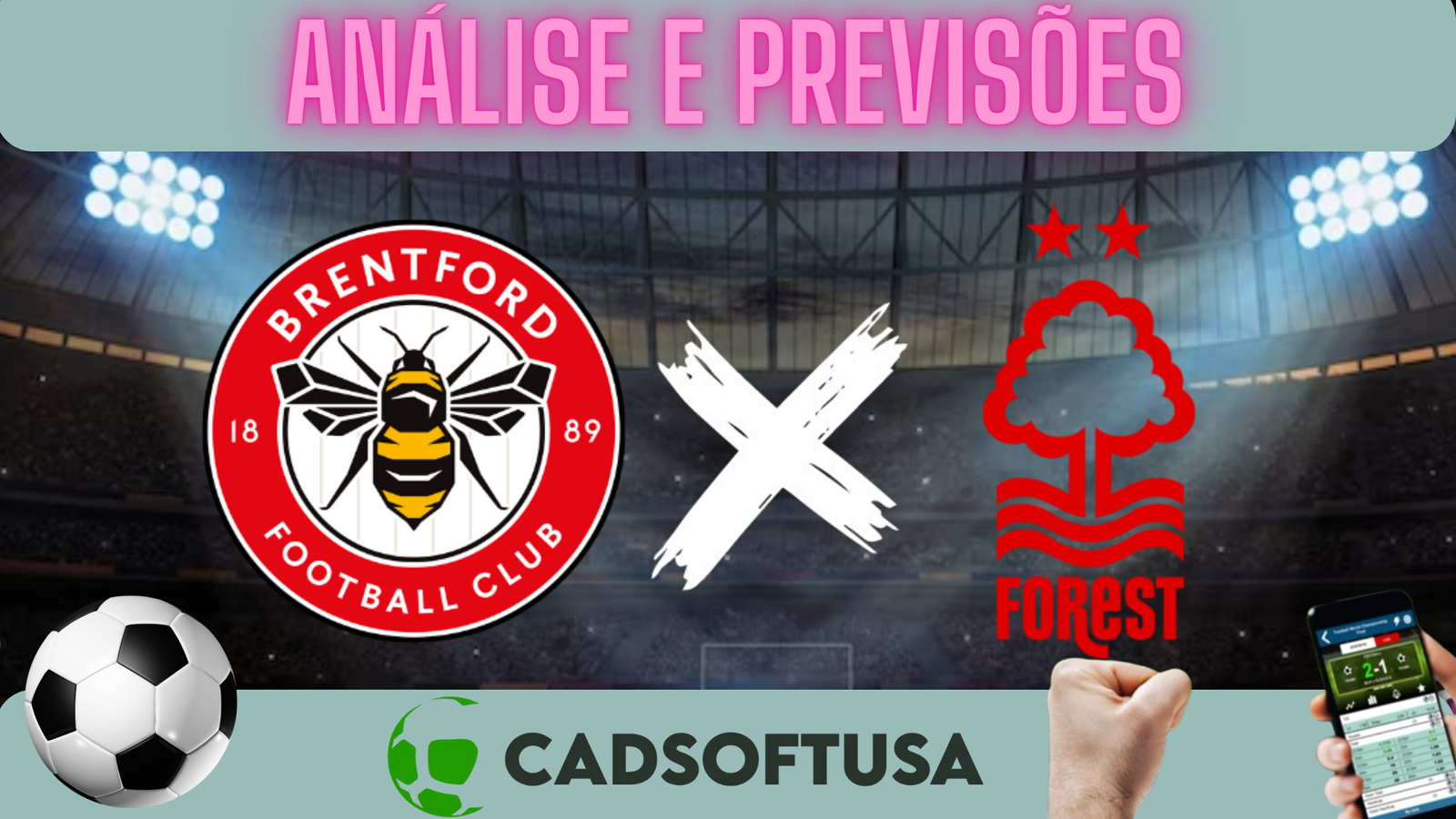 Brentford x Nottingham Forest: Onde assistir e horário pela Premier League