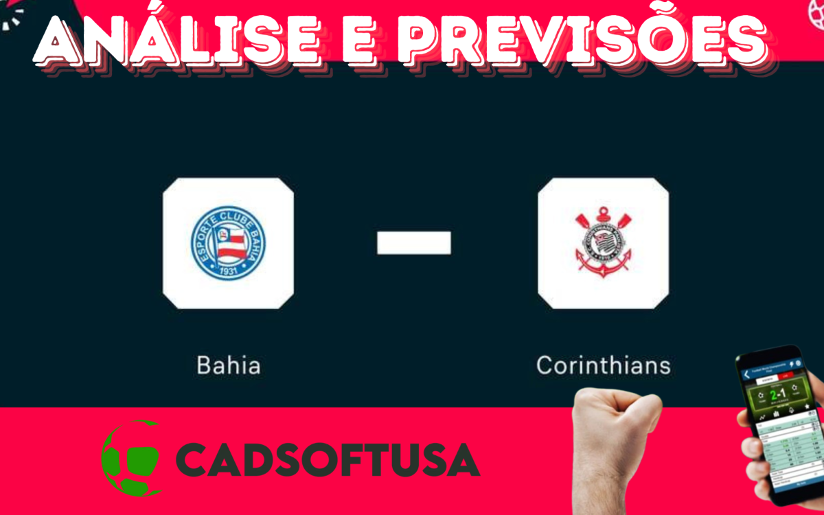 Análise e Previsões de aposta Bahia x Corinthians