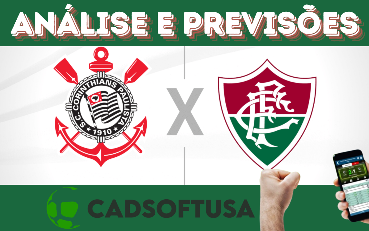 analise e previsoes de aposta corinthians x fluminense | jogos de hoje | palpites de apostas | cadsoftusa